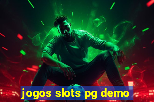 jogos slots pg demo